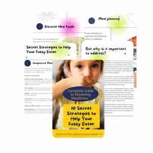 10 Secret strategies to help your fussy eater