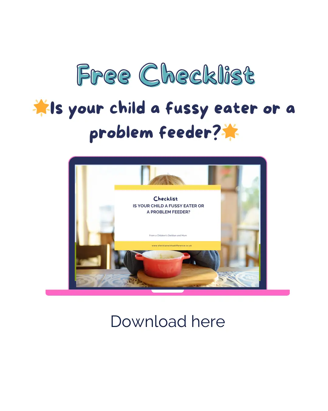 Free checklist is your child a fussy eater or problem eater?
