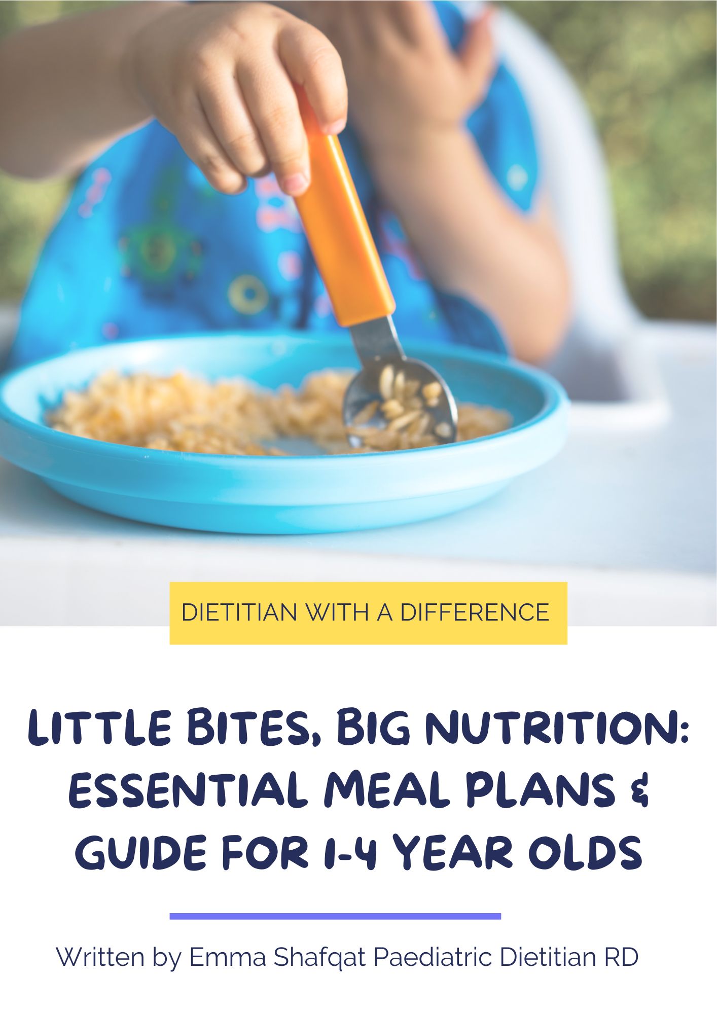 Meal plan and  Nutrition Guide 1-4 year olds 