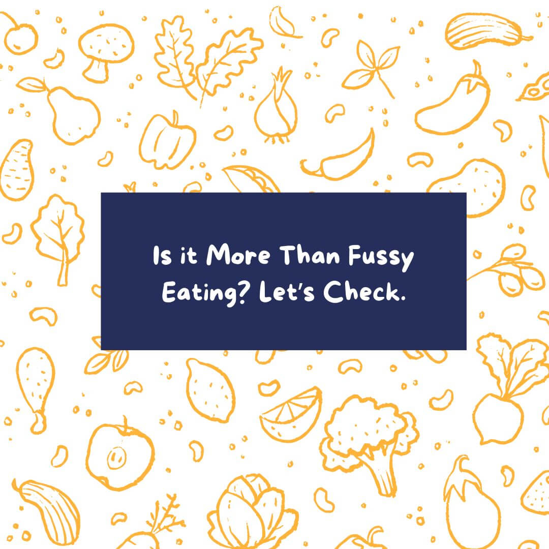 Checklist for fussy vs problem eaters
