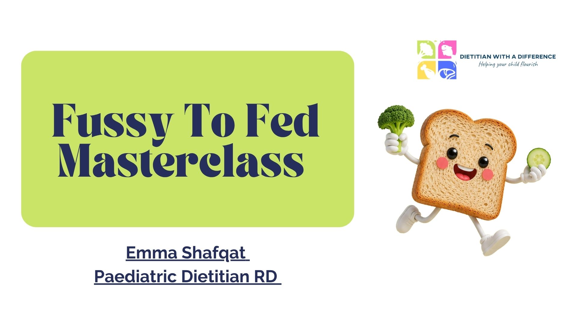Fussy to Fed masterclass